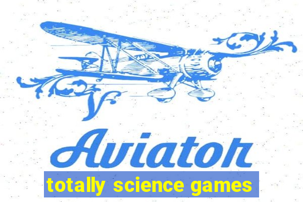 totally science games